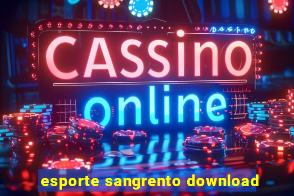 esporte sangrento download